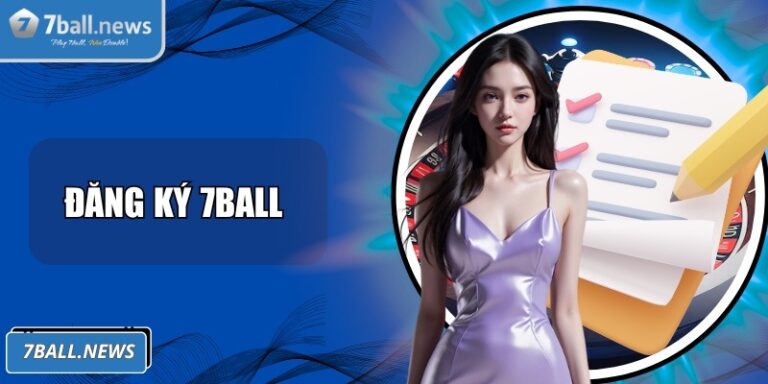 Đăng ký 7Ball