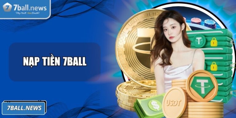 Nạp tiền 7Ball