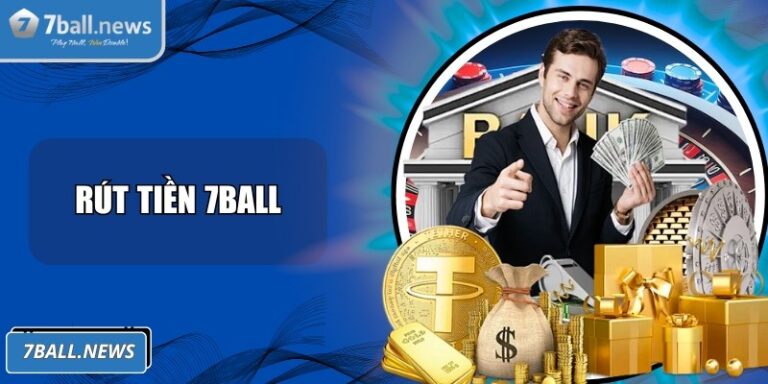 Rút tiền 7Ball