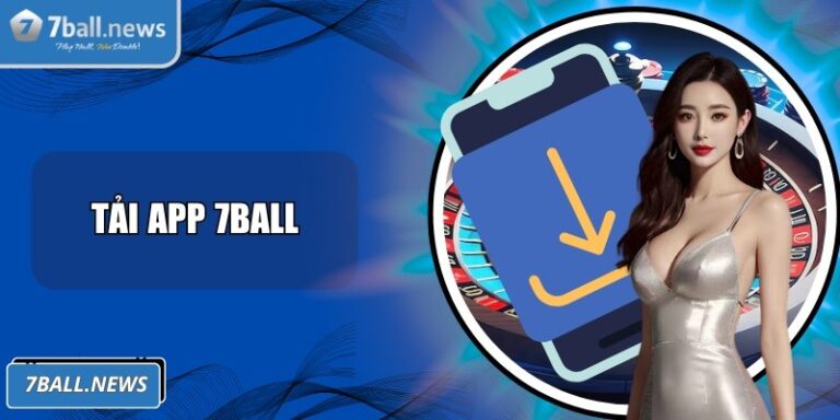 Tải app 7Ball