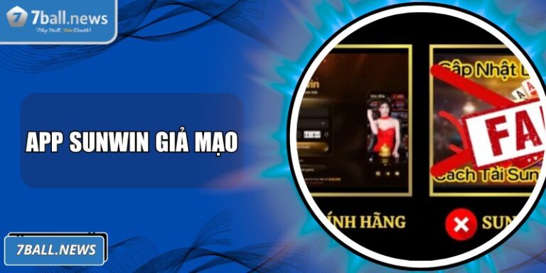 App Sunwin Giả Mạo Tràn Ngập Khắp Các Kho Ứng Dụng